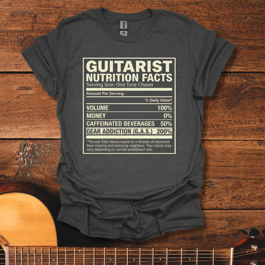 Guitarist Nutrition Facts T-Shirt