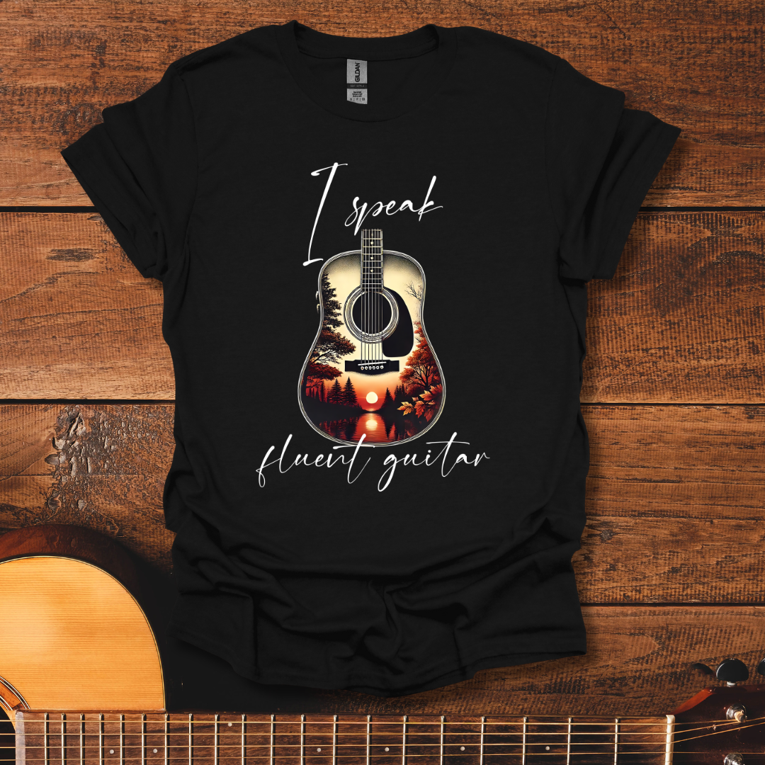 I Speak Fluent Guitar T-Shirt