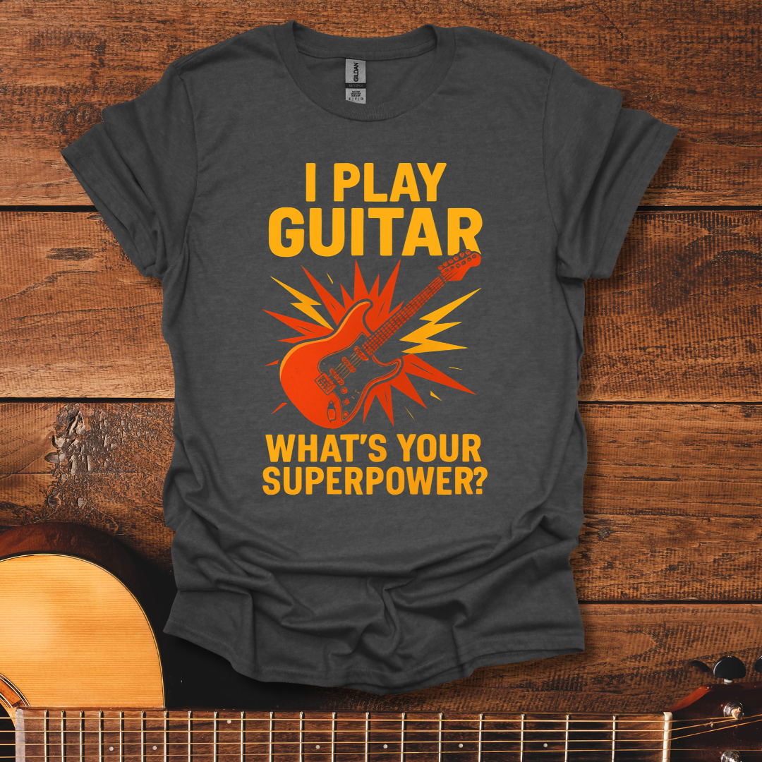 I Play Guitar T-Shirt