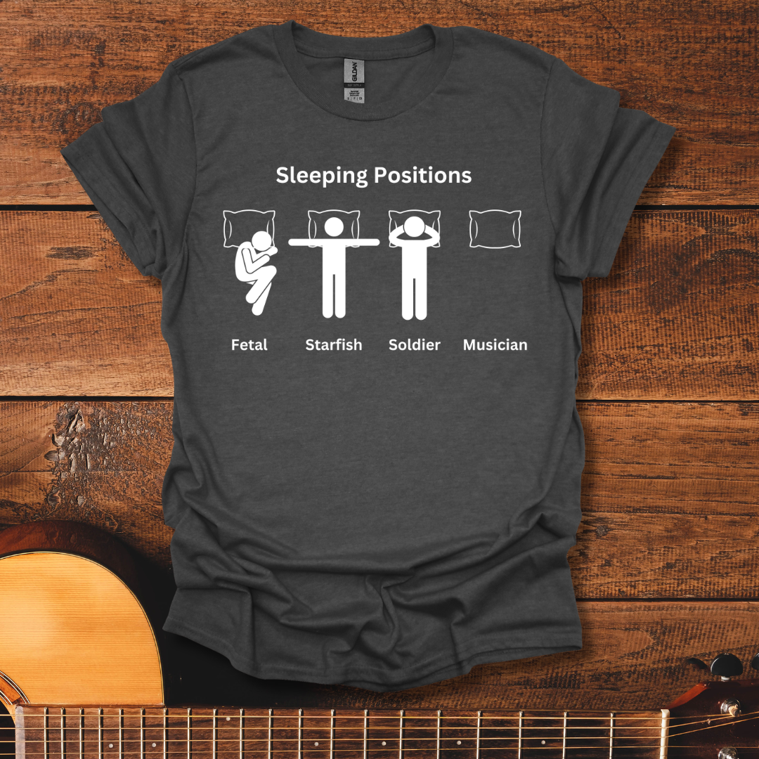 Sleeping Positions T-Shirt