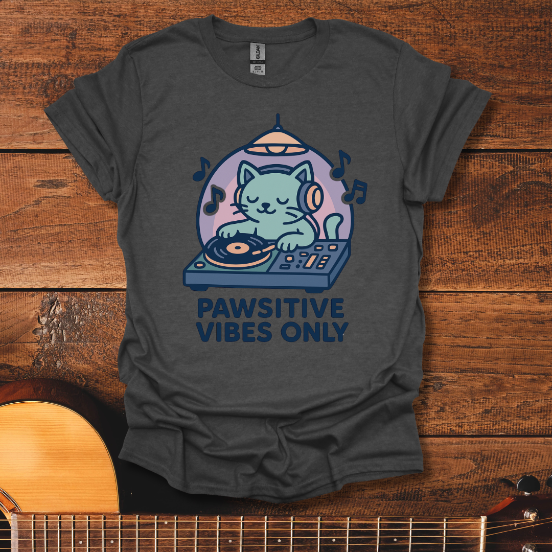 Pawsitive Vibes T-Shirt
