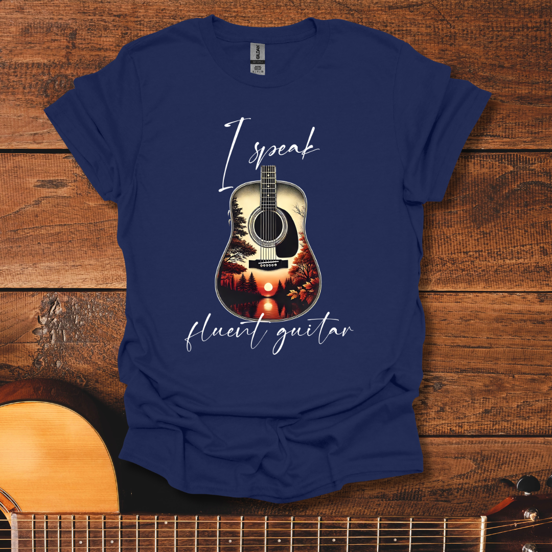 I Speak Fluent Guitar T-Shirt