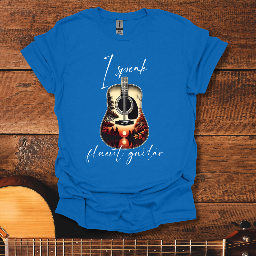 I Speak Fluent Guitar T-Shirt
