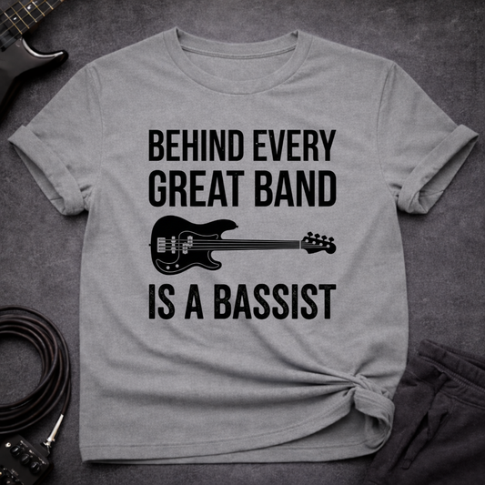 Behind Every Great Band T-Shirt
