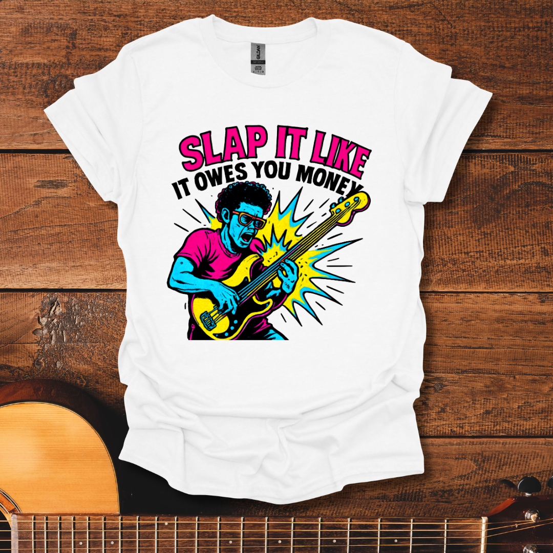 Slap It T-Shirt