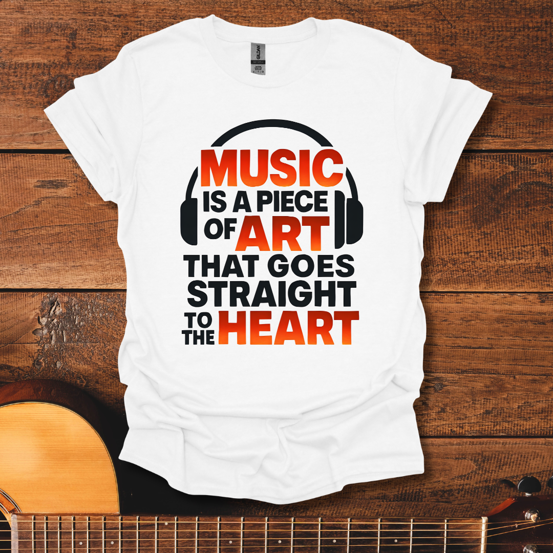 Music Is A Piece Of Art T-Shirt