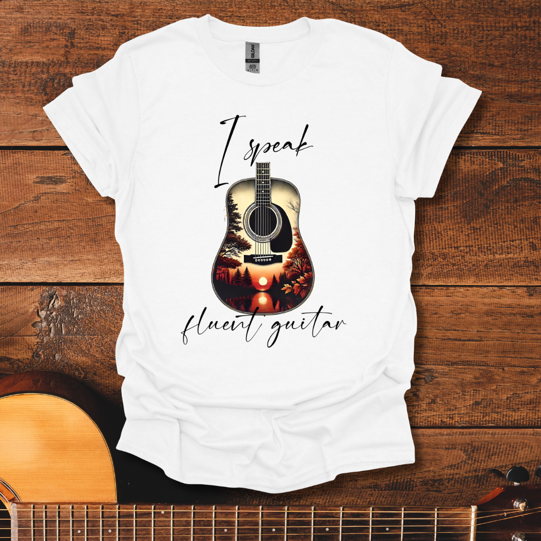 I Speak Fluent Guitar T-Shirt