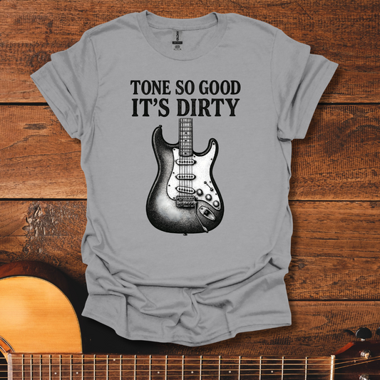 Tone So Good T-Shirt