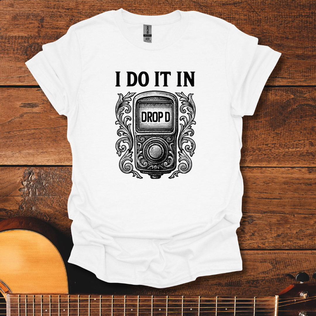 Drop D T-Shirt