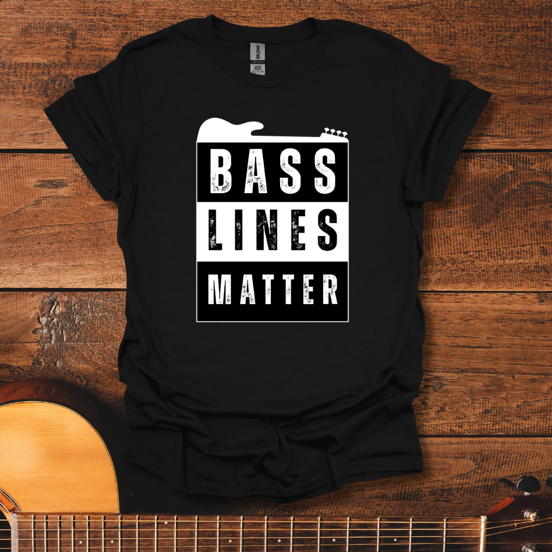 Bass Lines Matter T-Shirt