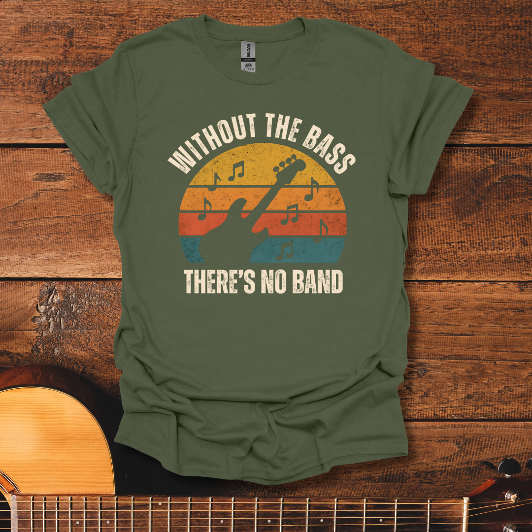 There's No Band Retro T-Shirt