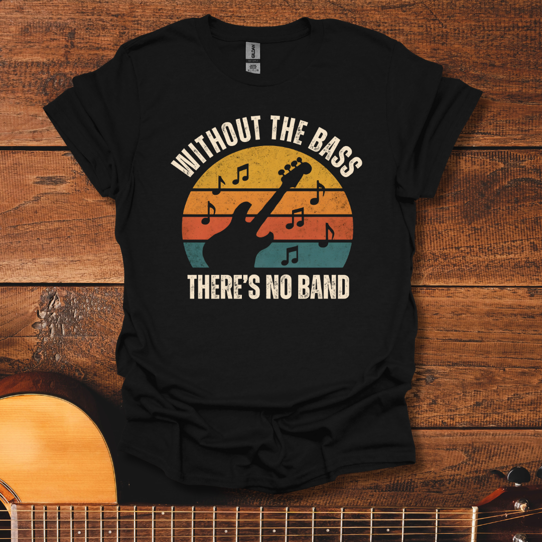 There's No Band Retro T-Shirt