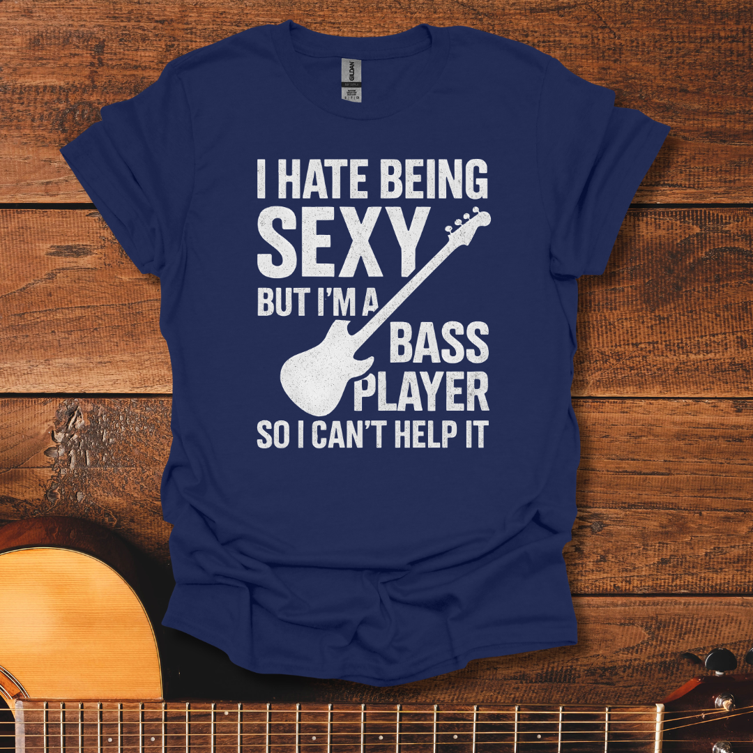 Sexy Bassist T-Shirt
