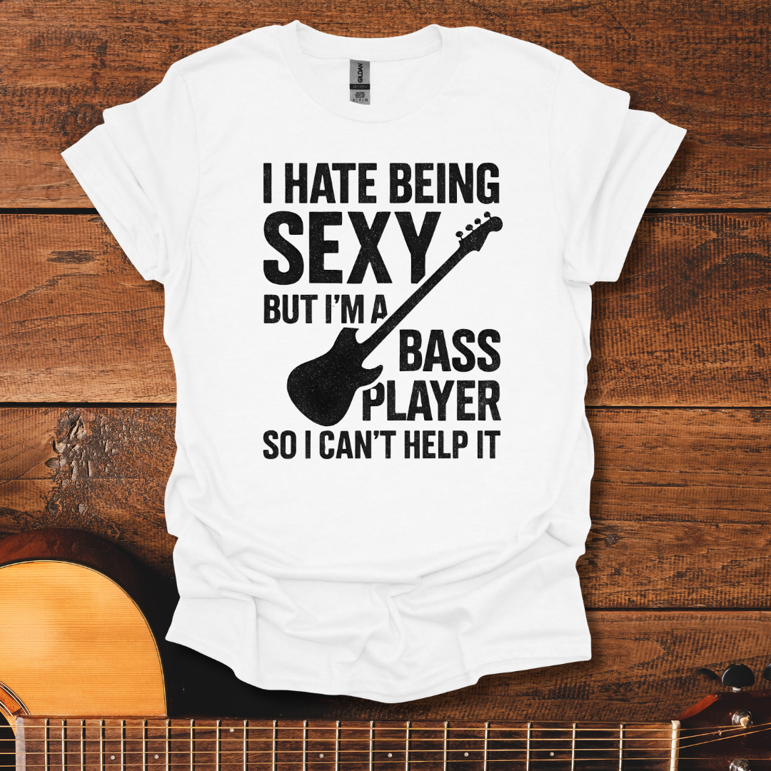 Sexy Bassist T-Shirt