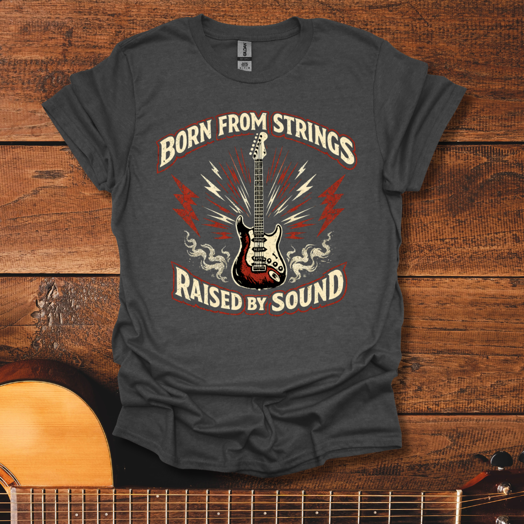 Born From Strings T-Shirt