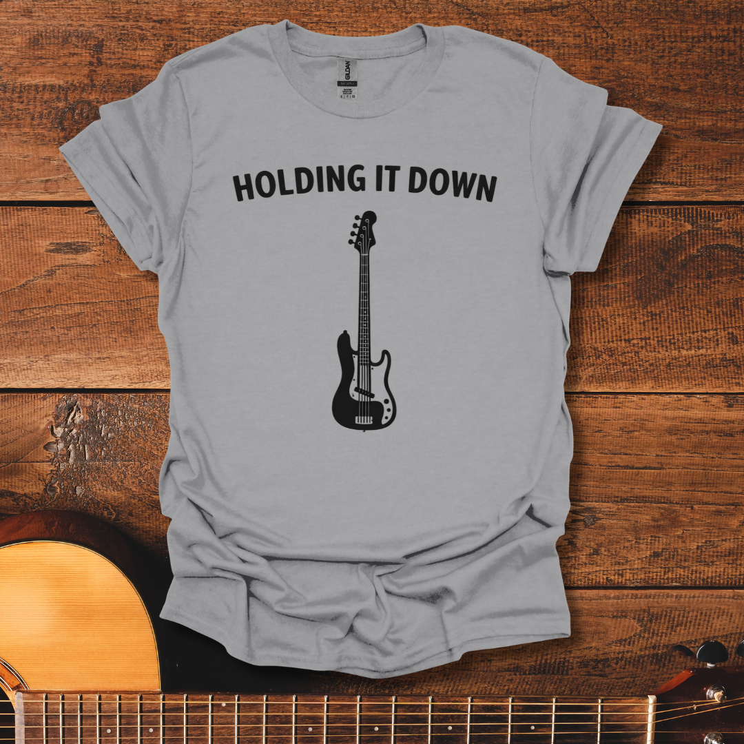 Holding It Down T-Shirt