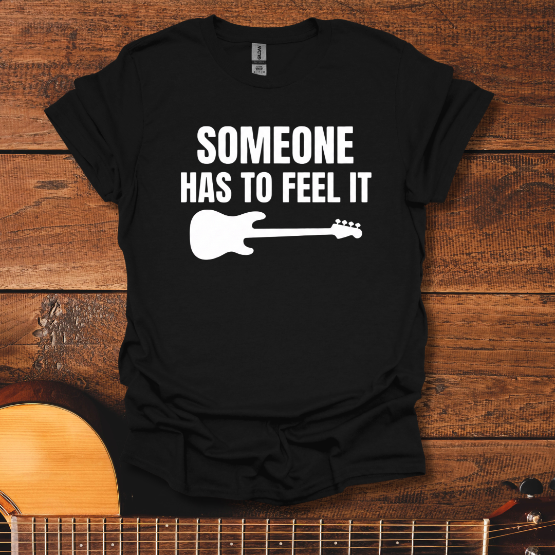 Low End Feels T-Shirt