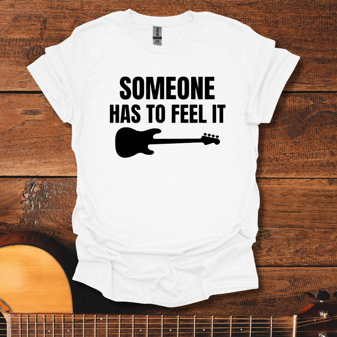 Low End Feels T-Shirt