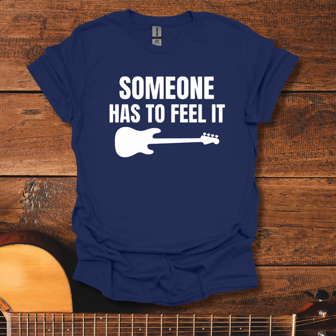 Low End Feels T-Shirt