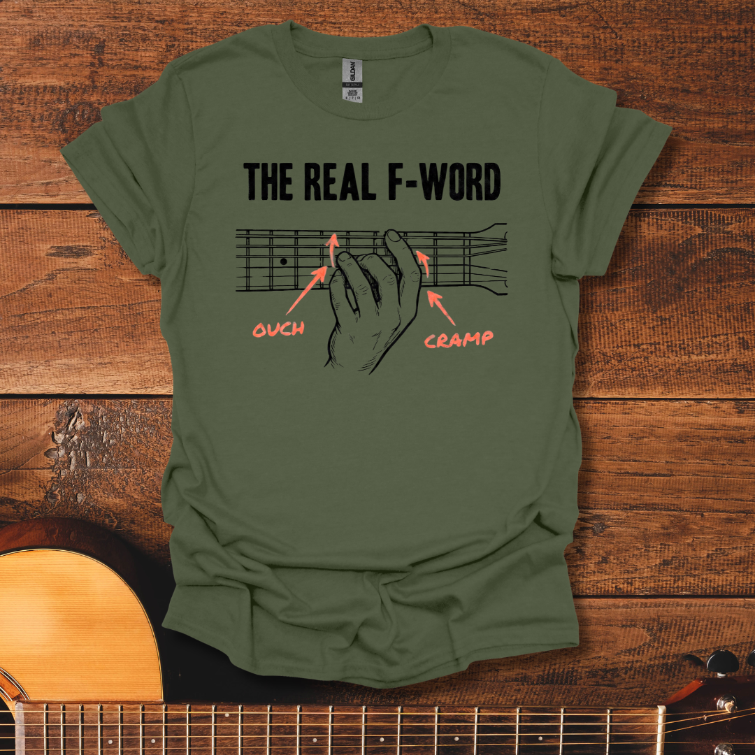 The Real F-Word T-Shirt