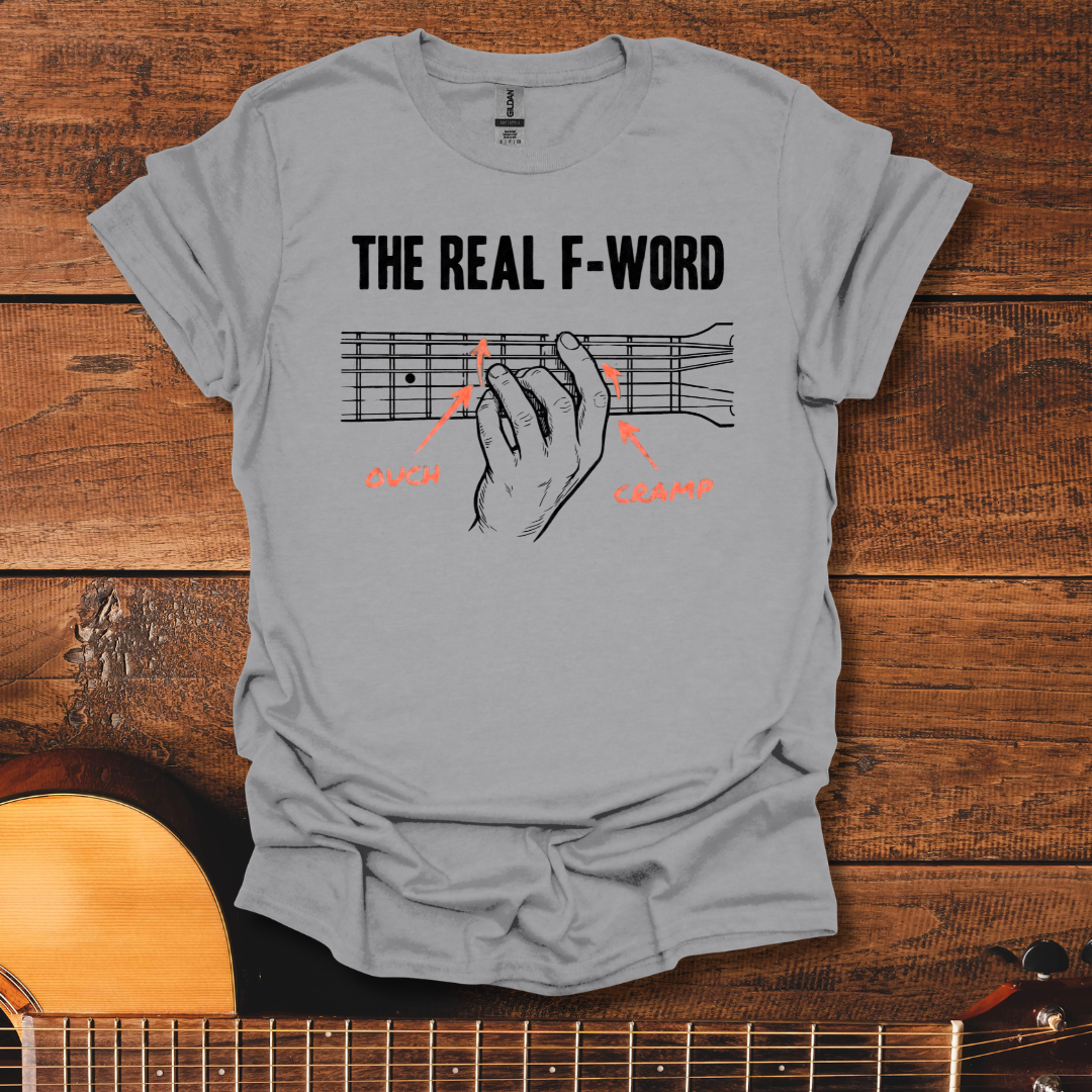 The Real F-Word T-Shirt