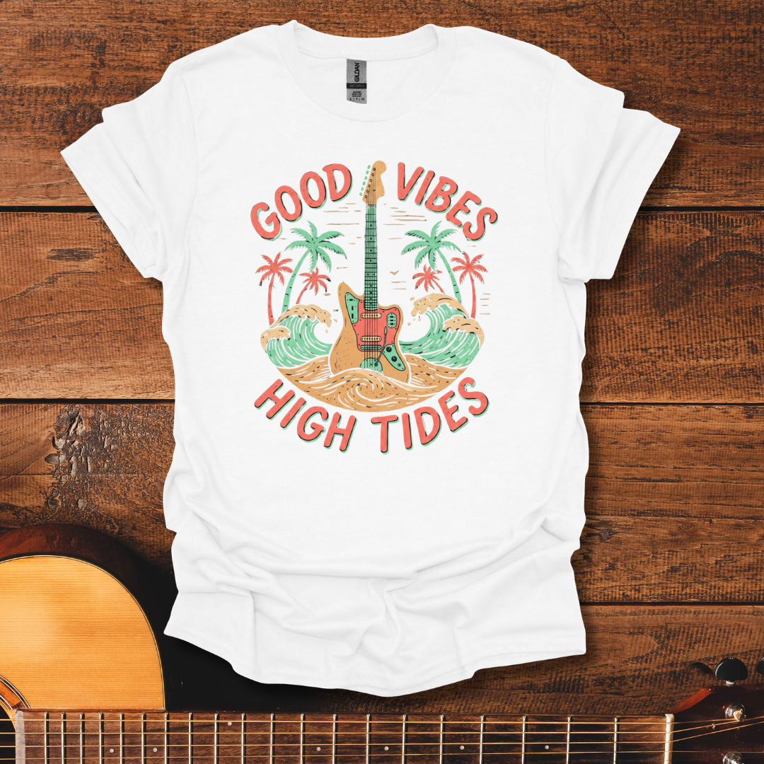 Good Vibes High Tides T-Shirt