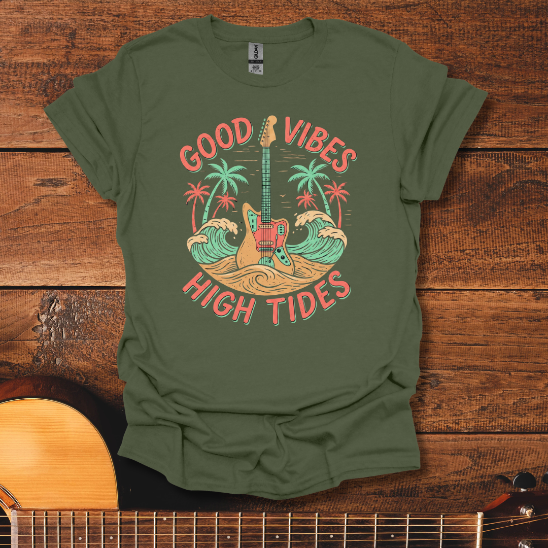 Good Vibes High Tides T-Shirt