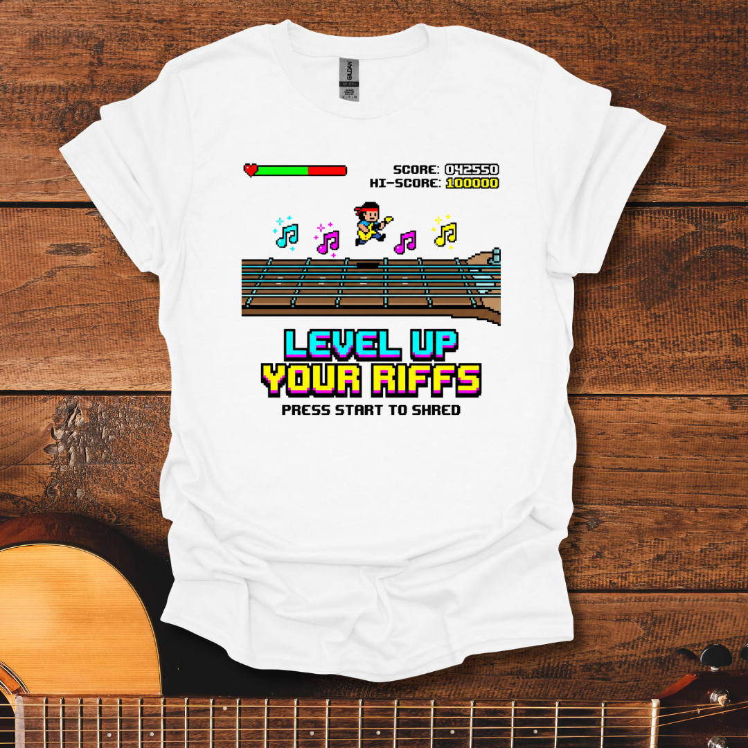 Level Up Your Riffs T-Shirt