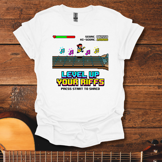 Level Up Your Riffs T-Shirt