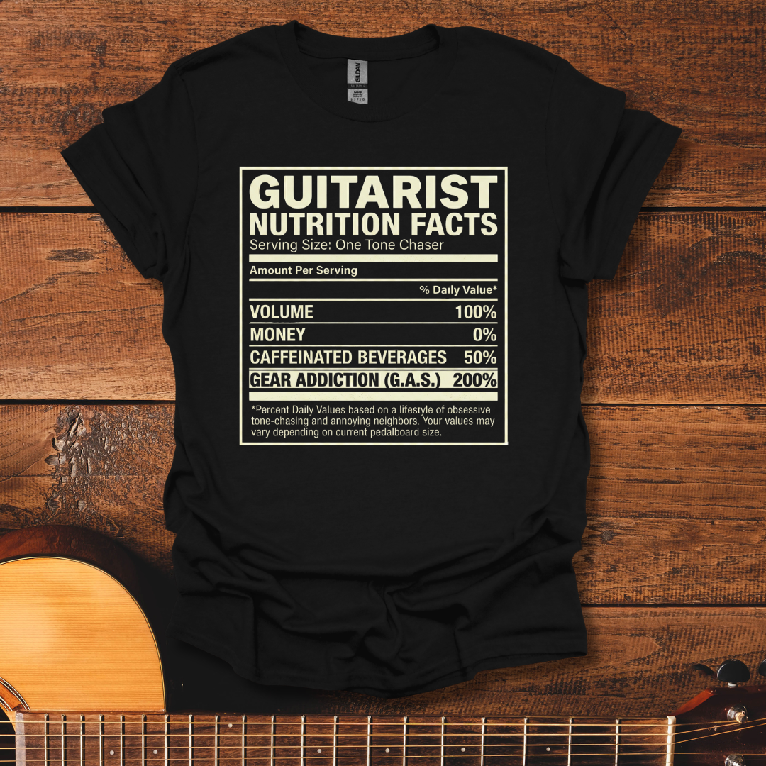 Guitarist Nutrition Facts T-Shirt
