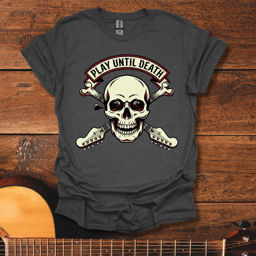 Play Until Death T-Shirt