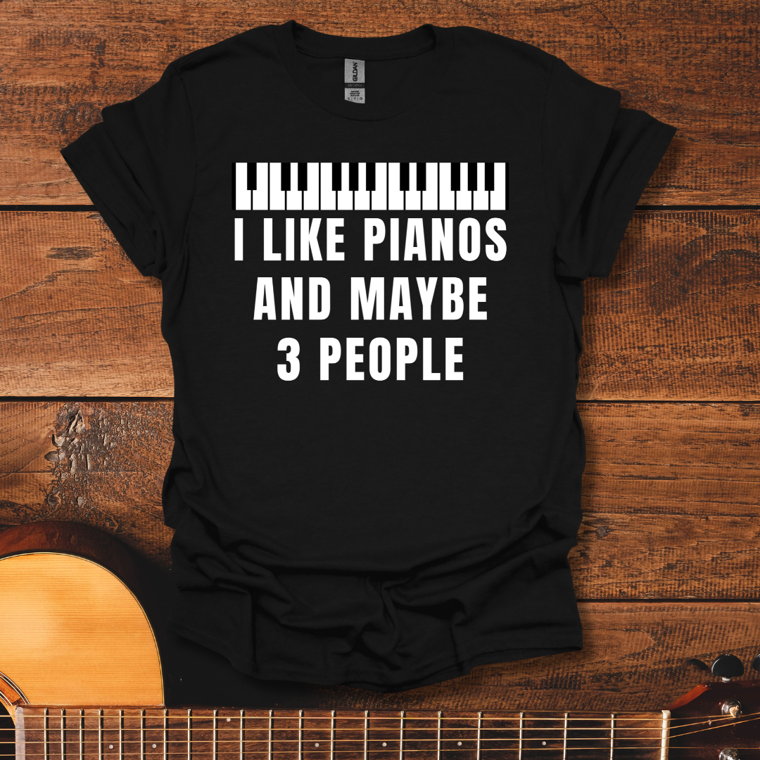 I Like Pianos T-Shirt