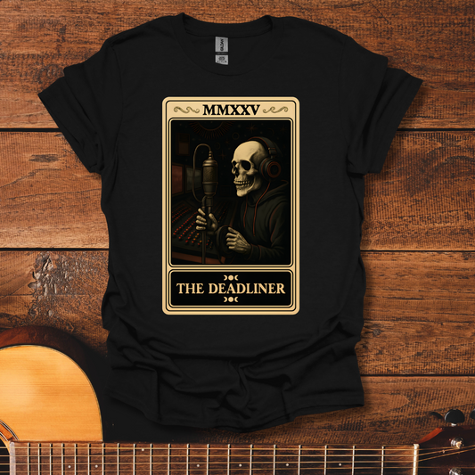 The Deadliner T-Shirt