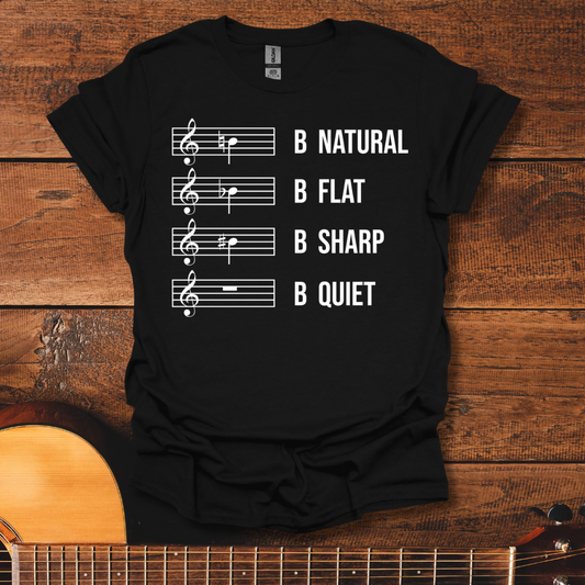 Be Quiet T-Shirt