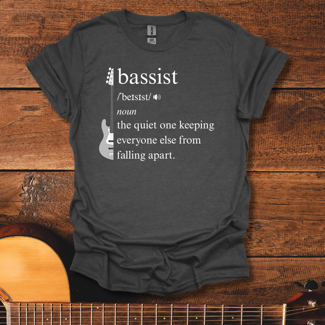 Bassist Definition T-Shirt
