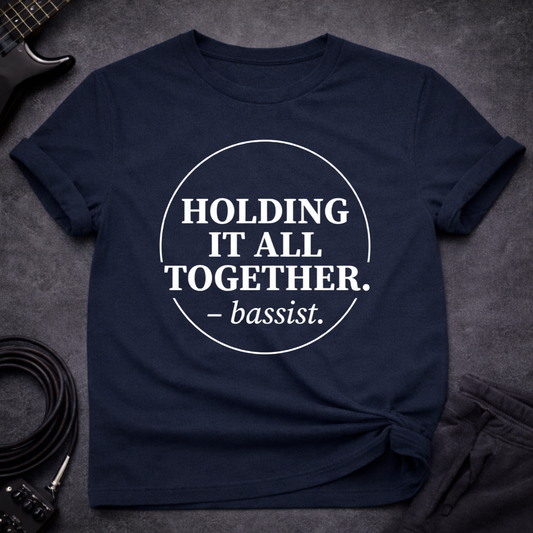 Holding It Together T-Shirt