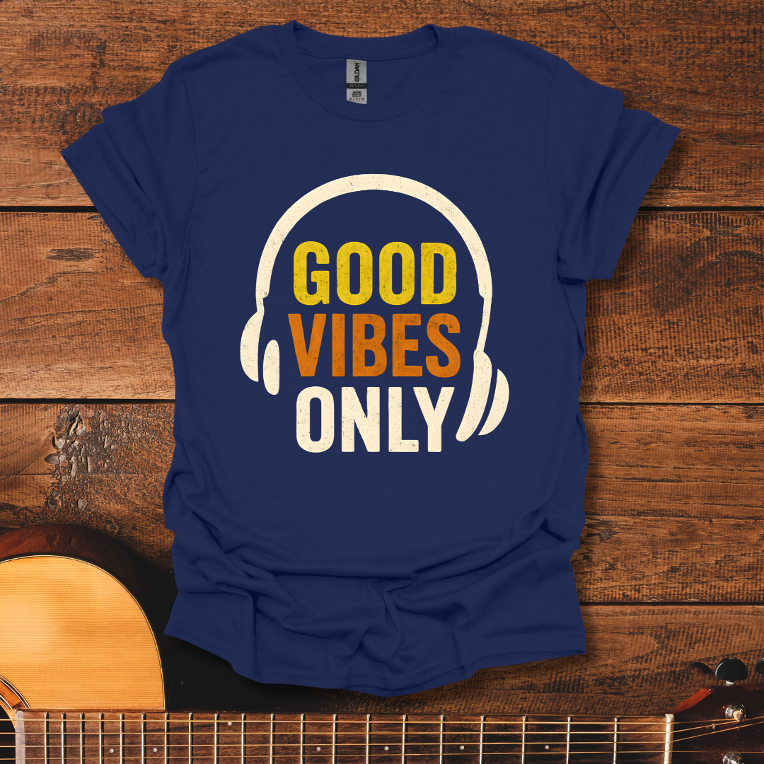 Good Vibes Only Headphone T-Shirt