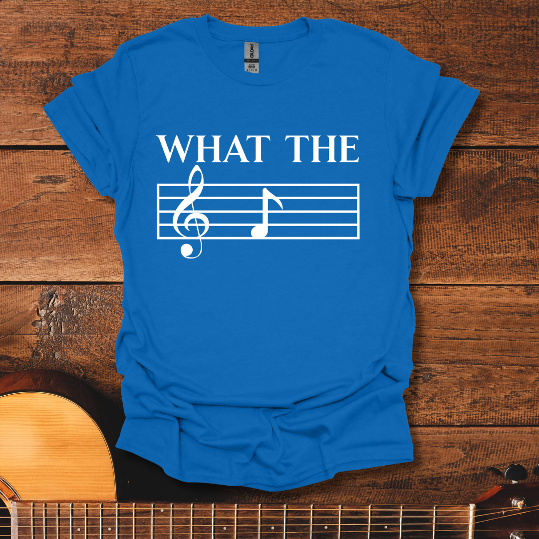 What The F T-Shirt