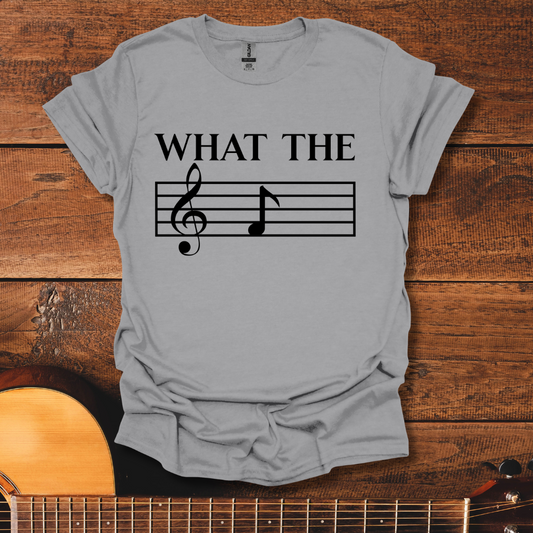 What The F T-Shirt