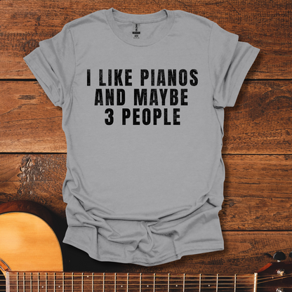 I Like Pianos T-Shirt