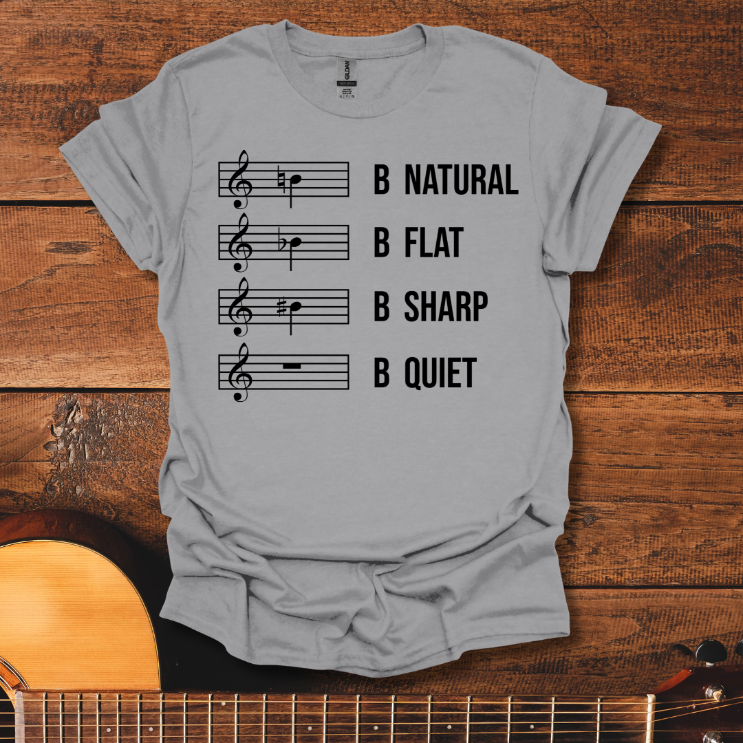 Be Quiet T-Shirt