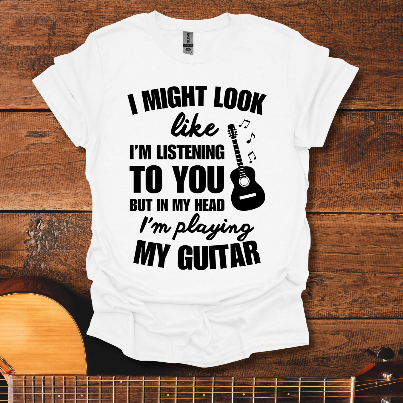 I Might Looke Like I'm Listening T-Shirt
