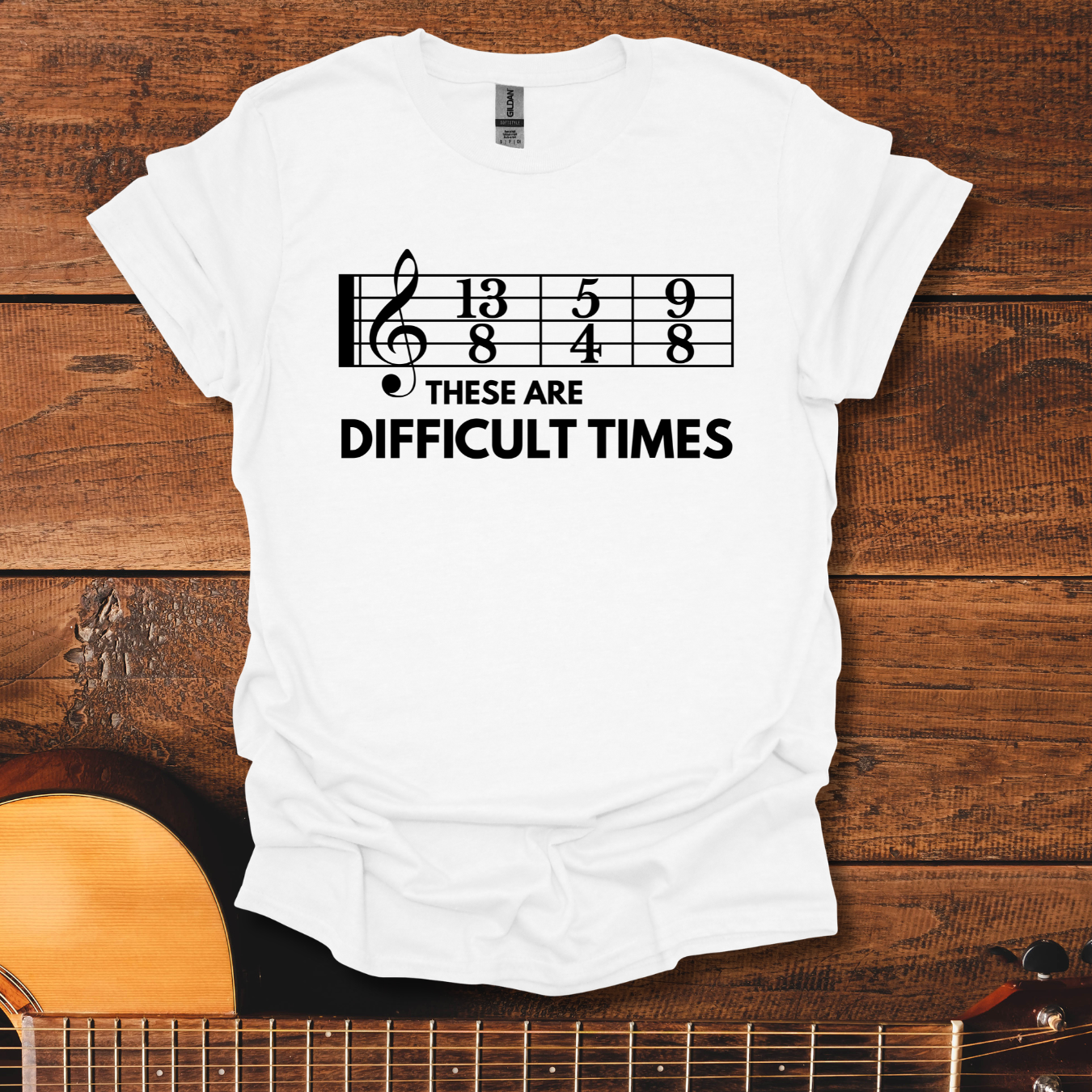 These Are Difficult Times T-Shirt